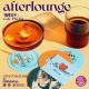 cover of episode 「After Lounge」咖啡歌单|享受夏日里的慵懒午后